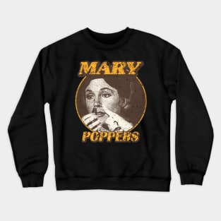 Mary Poppers Crewneck Sweatshirt